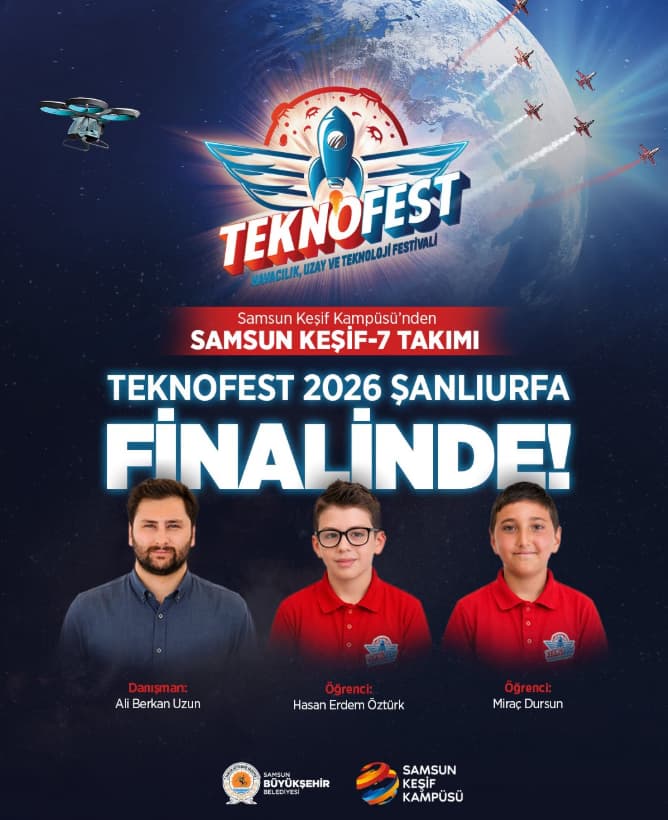 SAMSUN KEŞİF KAMPÜSÜ’NDEN İKİ PROJE TEKNOFEST FİNALİNDE