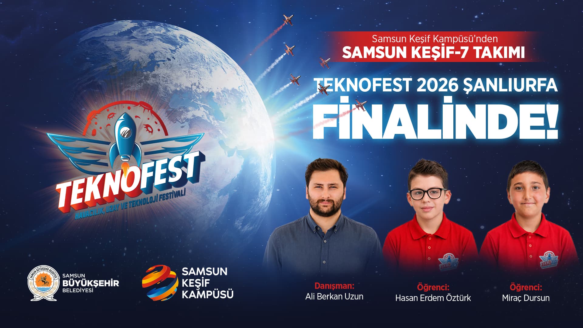 KEŞİF KAMPÜSÜ TAKIMLARI TEKNOFEST ŞANLIURFA FİNALİNDE