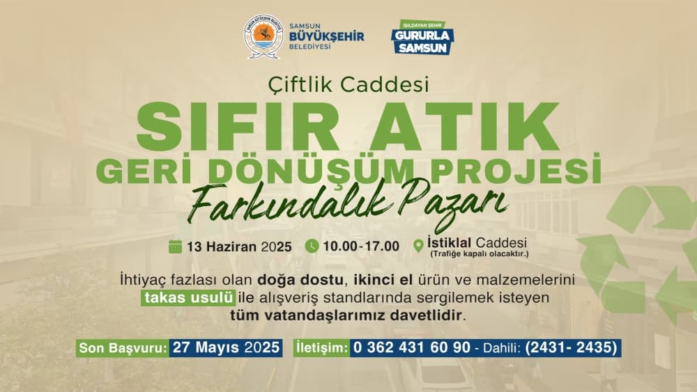 ÇİFTLİK CADDESİ SIFIR ATIK FARKINDALIK PAZARI