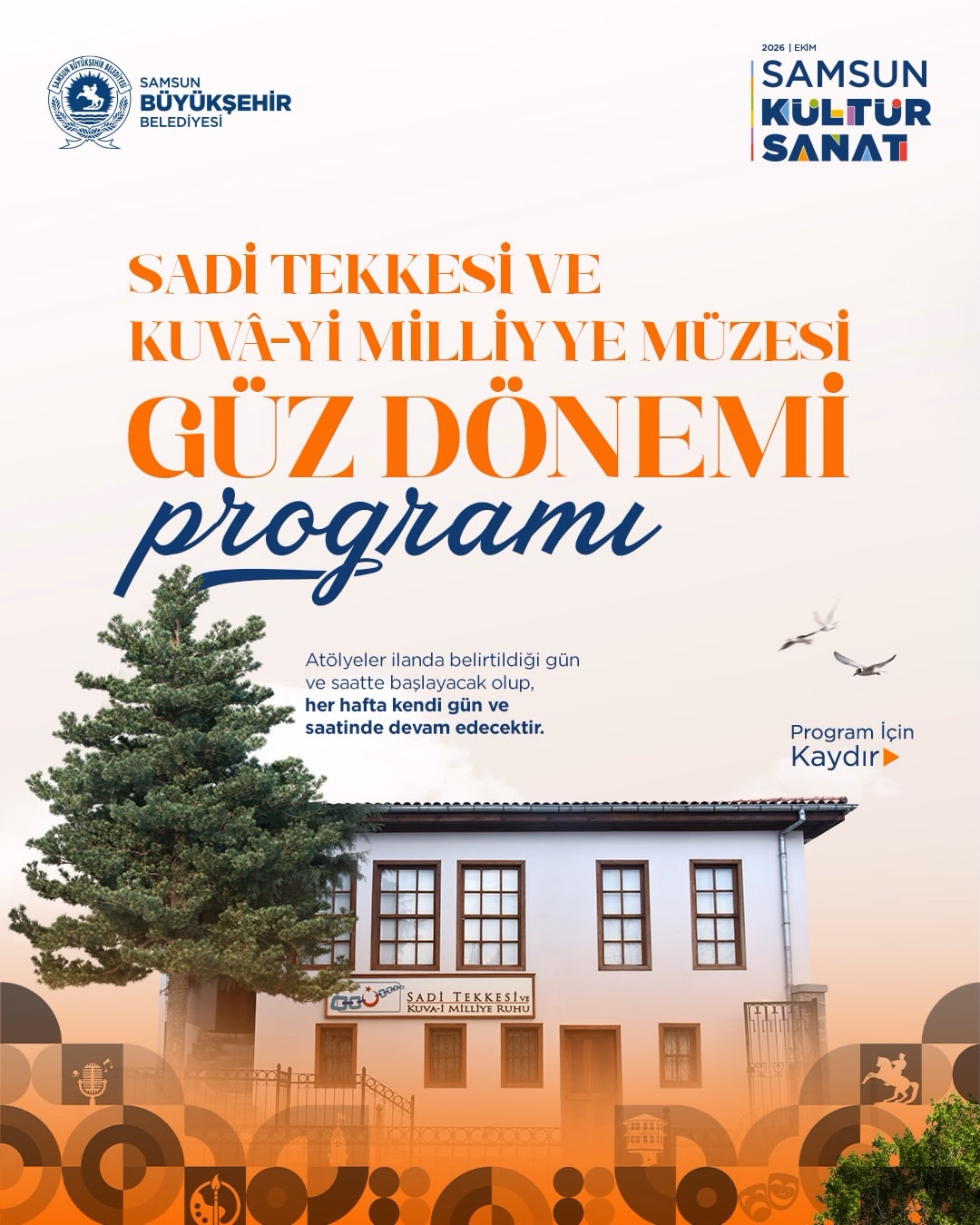 Sadi Tekkesi ve Kuvâ-yi Milliyye Müzesi Güz Dönemi Programı