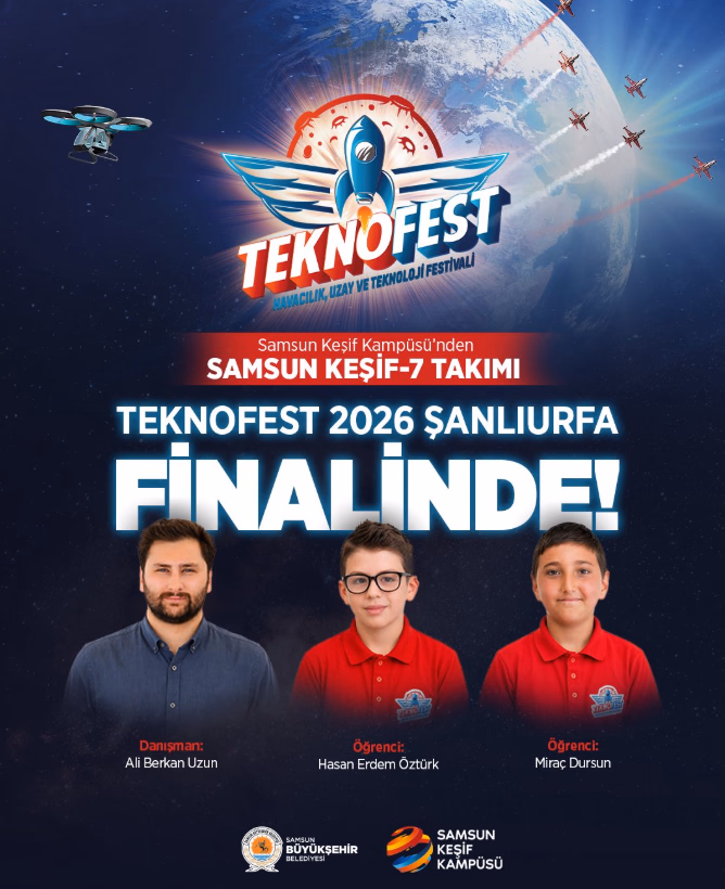 SAMSUN KEŞİF KAMPÜSÜ’NDEN İKİ PROJE TEKNOFEST FİNALİNDE