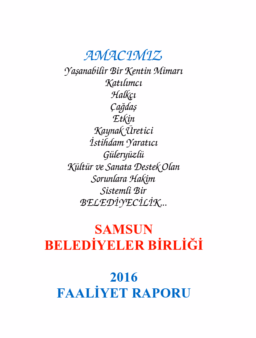 Samsun Belediyeler Birliği 2016 Yılı Faaliyet Raporu
