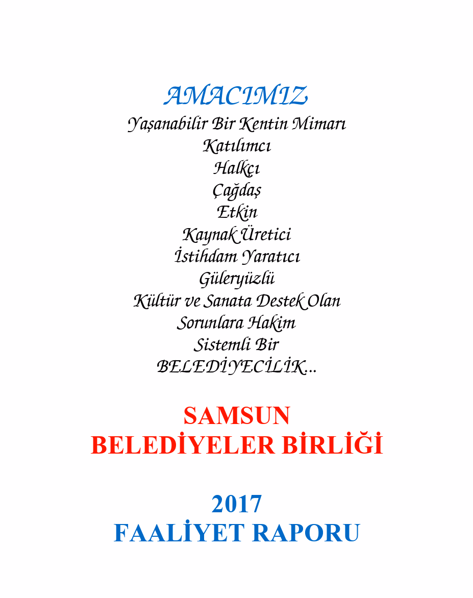Samsun Belediyeler Birliği 2017 Yılı Faaliyet Raporu