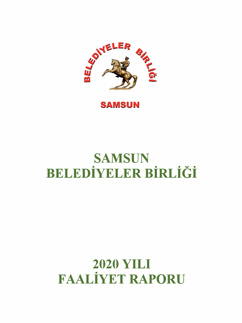 Samsun Belediyeler Birliği 2020 Yılı Faaliyet Raporu