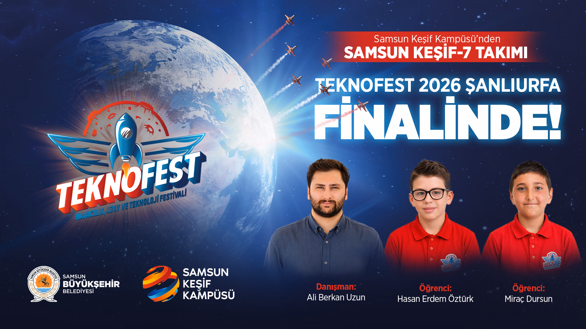 KEŞİF KAMPÜSÜ TAKIMLARI TEKNOFEST ŞANLIURFA FİNALİNDE