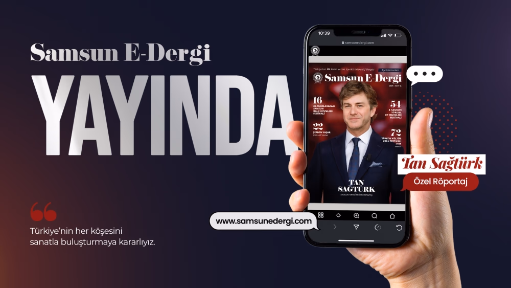 SAMSUN E-DERGİ 14’ÜNCÜ SAYISI İLE OKUYUCUYLA BULUŞTU