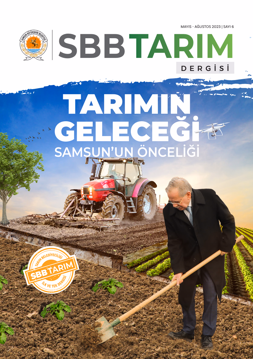 Tarımın Geleceği Samsunun Önceliği Sayı 6