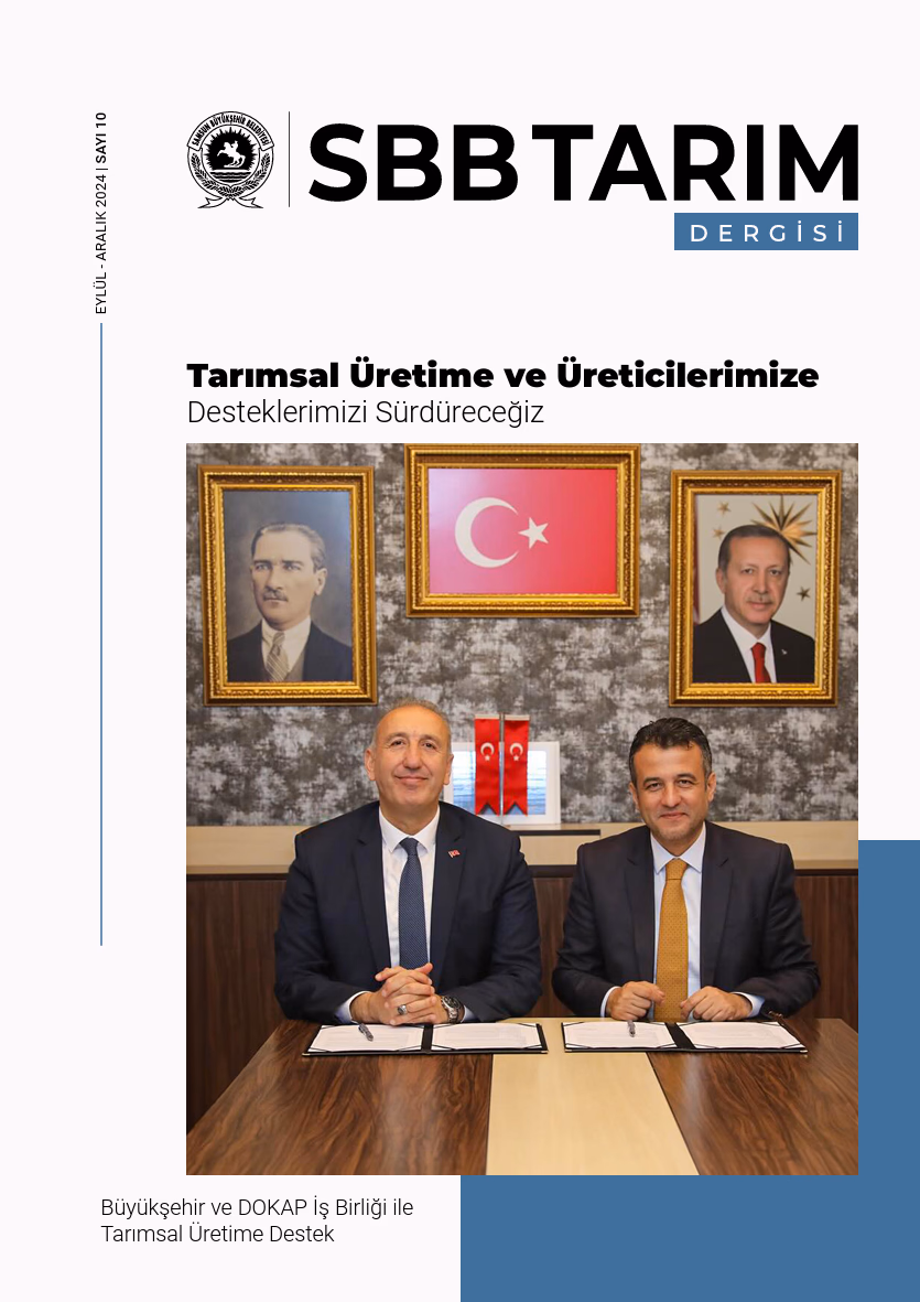 Tarımsal Üretime ve Üreticilerimize Desteklerimizi Sürdüreceğiz Sayı 10